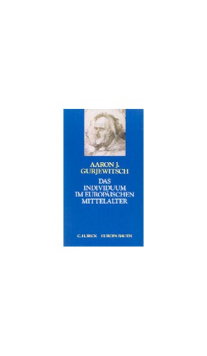Cover: Aaron J. Gurjewitsch, Das Individuum im europäischen Mittelalter