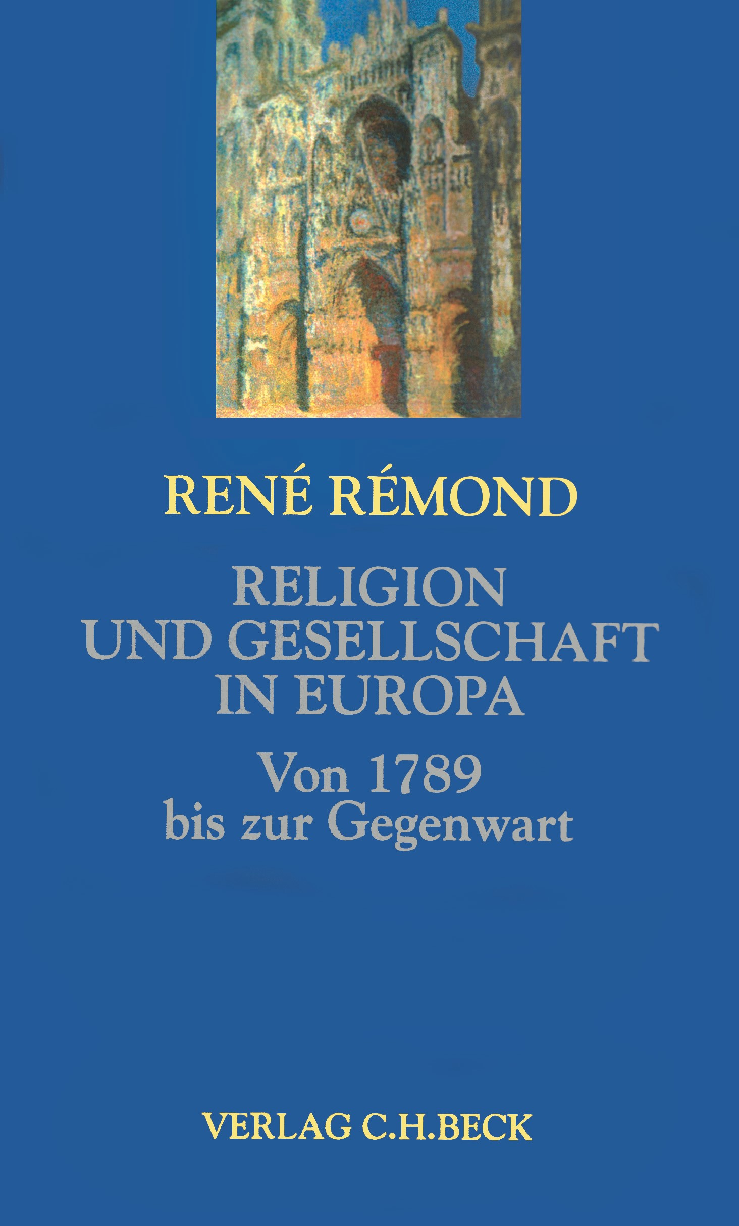 Cover: Rémond, René, Religion und Gesellschaft in Europa