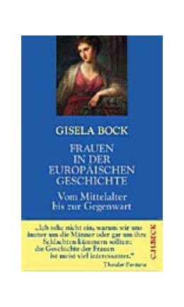 Cover: Bock, Gisela, Frauen in der europäischen Geschichte