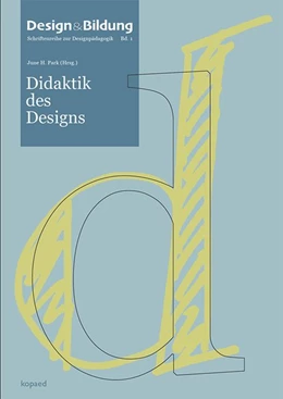 Abbildung von Park | Didaktik des Designs | 1. Auflage | 2016 | beck-shop.de