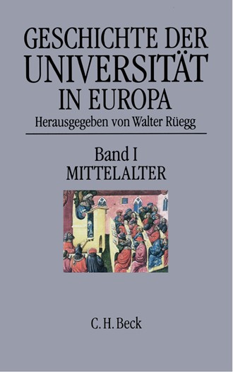 Cover: , Geschichte der Universität in Europa: Mittelalter
