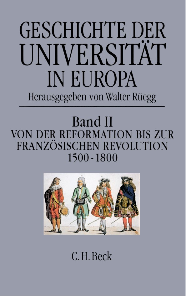 Cover: Rüegg, Walter, Von der Reformation zur Französischen Revolution (1500-1800)