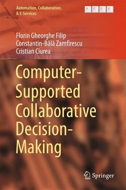 Abbildung von Filip / Zamfirescu | Computer-Supported Collaborative Decision-Making | 1. Auflage | 2016 | beck-shop.de