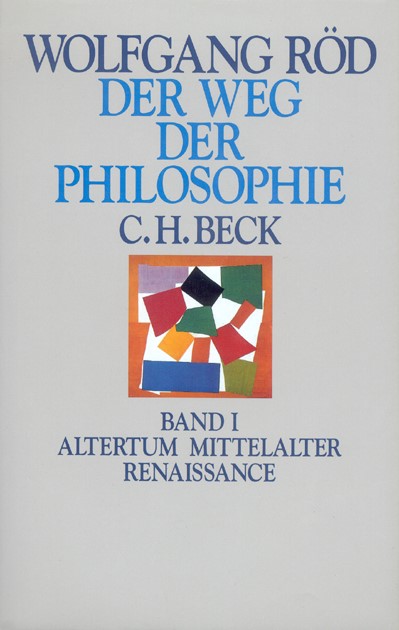 Cover: Röd, Wolfgang, Altertum, Mittelalter, Renaissance