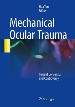Abbildung von Yan | Mechanical Ocular Trauma | 1. Auflage | 2016 | beck-shop.de