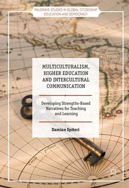 Abbildung von Spiteri | Multiculturalism, Higher Education and Intercultural Communication | 1. Auflage | 2016 | beck-shop.de