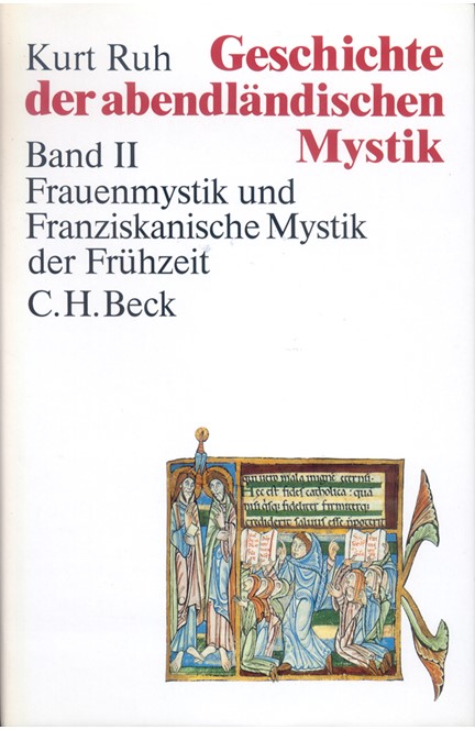 Cover: , Geschichte der abendländischen Mystik  Bd. II: Frauenmystik und Franziskanische Mystik der Frühzeit