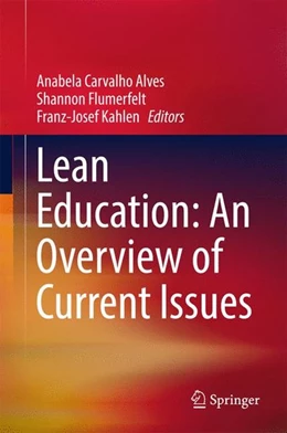 Abbildung von Alves / Flumerfelt | Lean Education: An Overview of Current Issues | 1. Auflage | 2016 | beck-shop.de