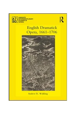 Abbildung von Walkling | English Dramatick Opera, 1661–1706 | 1. Auflage | 2019 | beck-shop.de