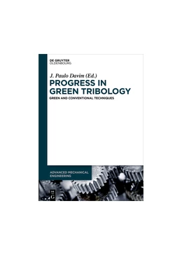Abbildung von Davim | Progress in Green Tribology | 1. Auflage | 2017 | 2 | beck-shop.de