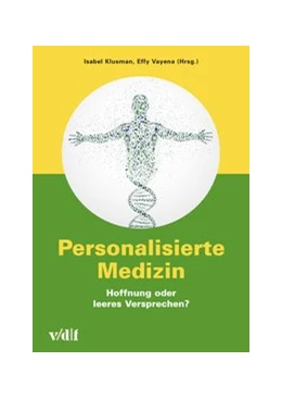 Abbildung von Klusman / Vayena | Personalisierte Medizin | 1. Auflage | 2016 | beck-shop.de