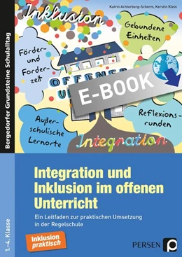 Abbildung von Achterberg-Scherm / Klein | Integration und Inklusion im offenen Unterricht | 1. Auflage | 2016 | beck-shop.de
