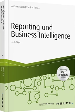 Abbildung von Klein / Gräf (Hrsg.) | Reporting und Business Intelligence | 3. Auflage | 2017 | 01487 | beck-shop.de