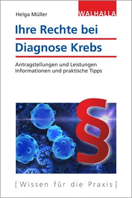 Abbildung von Müller | Ihre Rechte bei Diagnose Krebs | 1. Auflage | 2017 | beck-shop.de