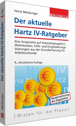 Abbildung von Marburger | Der aktuelle Hartz IV-Ratgeber | 8. Auflage | 2017 | beck-shop.de