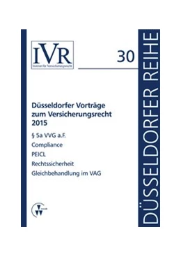 Abbildung von Looschelders / Michael | Düsseldorfer Vorträge zum Versicherungsrecht 2015 | 1. Auflage | 2016 | beck-shop.de