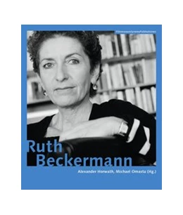 Abbildung von Horwath / Omasta | Ruth Beckermann [German-language Edition] | 1. Auflage | 2017 | beck-shop.de