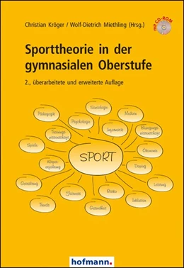 Abbildung von Kröger / Miethling | Sporttheorie in der gymnasialen Oberstufe | 2. Auflage | 2016 | beck-shop.de