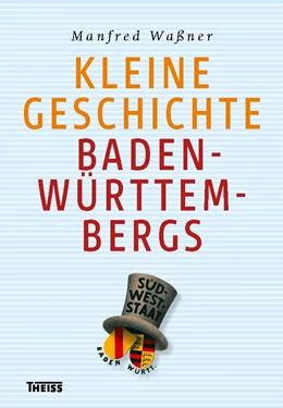 Abbildung von Waßner | Kleine Geschichte Baden-Württembergs | 3. Auflage | 2022 | beck-shop.de