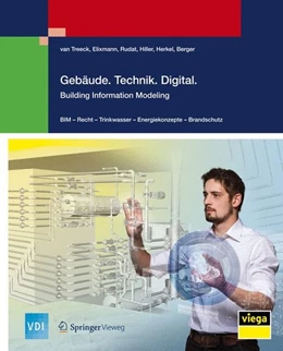 Abbildung von Treeck / Elixmann | Gebäude.Technik.Digital. | 1. Auflage | 2016 | beck-shop.de