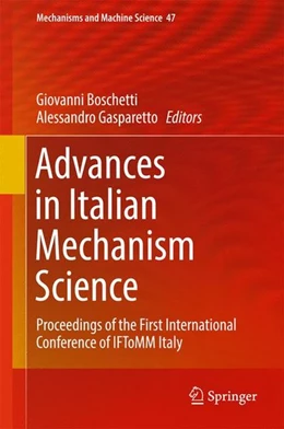 Abbildung von Boschetti / Gasparetto | Advances in Italian Mechanism Science | 1. Auflage | 2016 | beck-shop.de