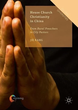 Abbildung von Kang | House Church Christianity in China | 1. Auflage | 2016 | beck-shop.de