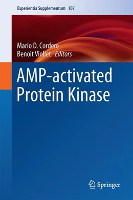Abbildung von Cordero / Viollet | AMP-activated Protein Kinase | 1. Auflage | 2016 | beck-shop.de