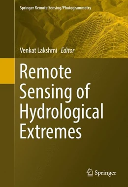 Abbildung von Lakshmi | Remote Sensing of Hydrological Extremes | 1. Auflage | 2016 | beck-shop.de