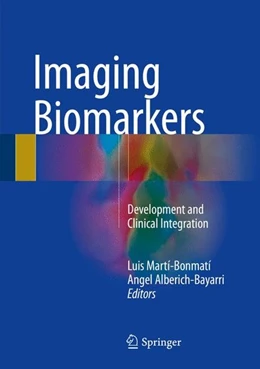 Abbildung von Martí-Bonmatí / Alberich-Bayarri | Imaging Biomarkers | 1. Auflage | 2016 | beck-shop.de