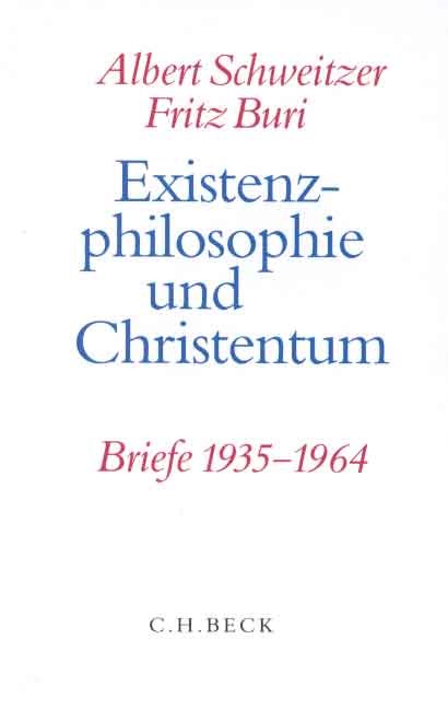Cover: Sommer, Andreas Urs, Existenzphilosophie und Christentum