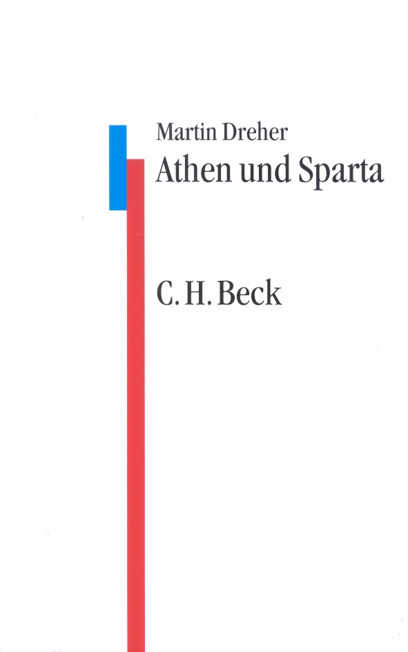 Cover: Dreher, Martin, Athen und Sparta