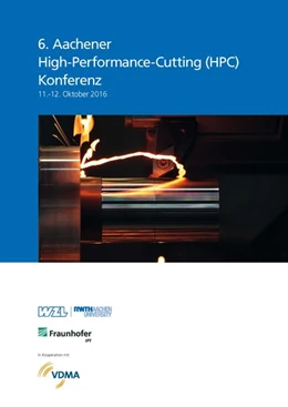 Abbildung von Klocke / Döbbeler | 6. Aachener High-Performance-Cutting (HPC) Konferenz 11.-12. Oktober 2016 | 1. Auflage | 2016 | beck-shop.de