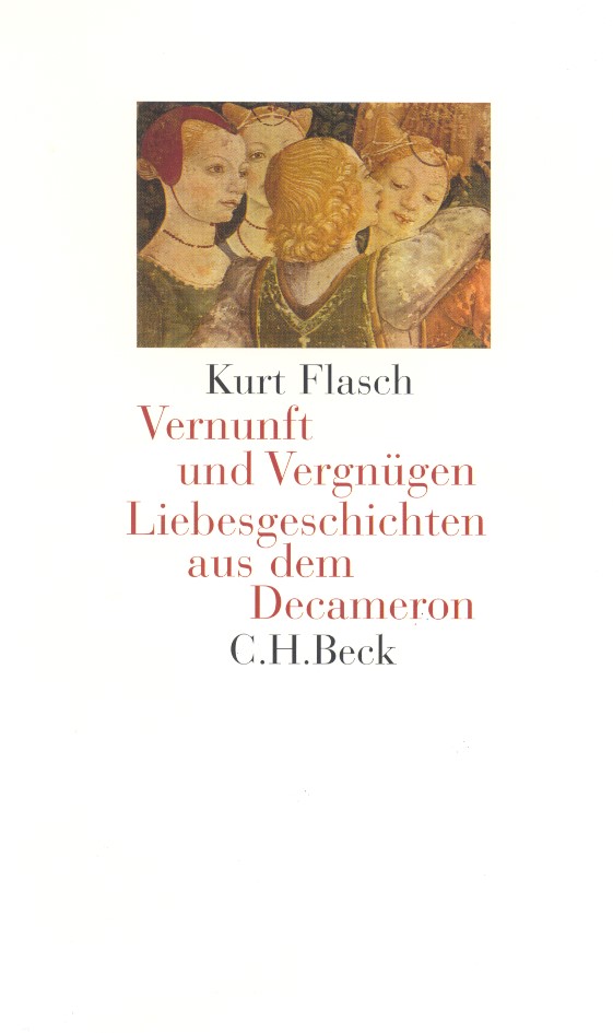 Cover: Flasch, Kurt, Vernunft und Vergnügen