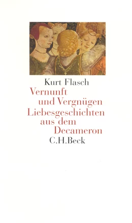 Abbildung von Flasch, Kurt | Vernunft und Vergnügen | 1. Auflage | 2002 | beck-shop.de