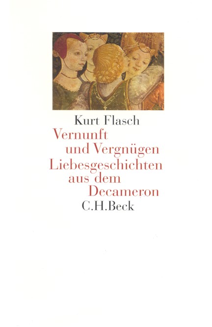 Cover: Kurt Flasch, Vernunft und Vergnügen