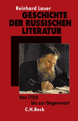 Abbildung von Lauer, Reinhard | Geschichte der russischen Literatur | 2. Auflage | 2009 | beck-shop.de