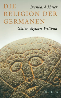 Abbildung von Maier, Bernhard | Die Religion der Germanen | 1. Auflage | 2003 | beck-shop.de