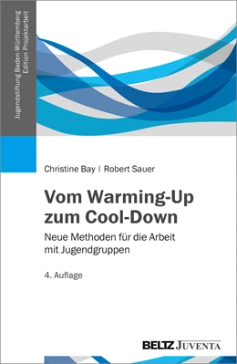 Abbildung von Bay / Sauer | Vom Warming-Up zum Cool-Down | 4. Auflage | 2017 | beck-shop.de