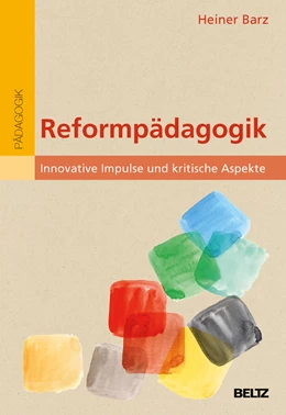 Abbildung von Barz | Reformpädagogik | 1. Auflage | 2018 | beck-shop.de
