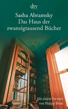 Abbildung von Abramsky | Das Haus der zwanzigtausend Bücher | 1. Auflage | 2017 | beck-shop.de
