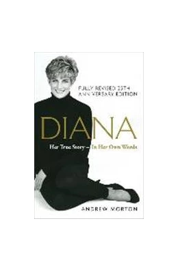 Abbildung von Morton | Diana: Her True Story--In Her Own Words | 1. Auflage | 2017 | beck-shop.de