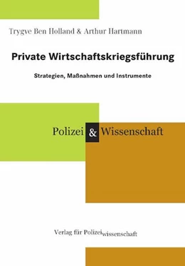 Abbildung von Holland / Hartmann | Private Wirtschaftskriegsführung | 1. Auflage | 2016 | beck-shop.de
