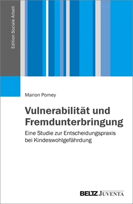 Abbildung von Pomey | Vulnerabilität und Fremdunterbringung | 1. Auflage | 2017 | beck-shop.de