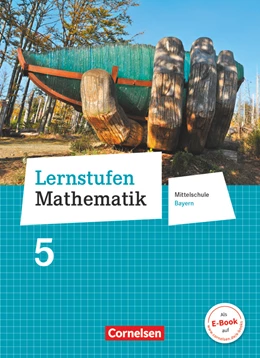 Abbildung von Deeg / Engelstätter | Lernstufen Mathematik 5. Jahrgangsstufe - Mittelschule Bayern - Schülerbuch | 1. Auflage | 2017 | beck-shop.de