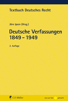 Abbildung von Ipsen | Deutsche Verfassungen 1849 - 1949 | 2. Auflage | 2016 | beck-shop.de