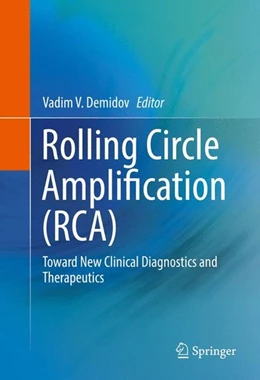 Abbildung von Demidov | Rolling Circle Amplification (RCA) | 1. Auflage | 2016 | beck-shop.de