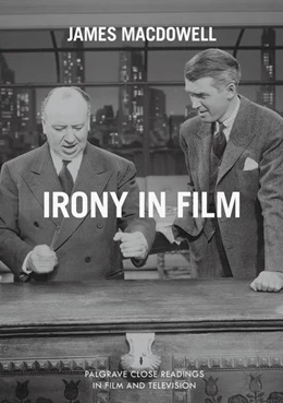 Abbildung von Macdowell | Irony in Film | 1. Auflage | 2016 | beck-shop.de