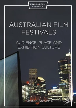 Abbildung von Stevens | Australian Film Festivals | 1. Auflage | 2016 | beck-shop.de