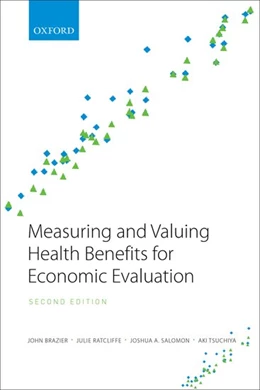 Abbildung von Brazier / Ratcliffe | Measuring and Valuing Health Benefits for Economic Evaluation | 2. Auflage | 2016 | beck-shop.de