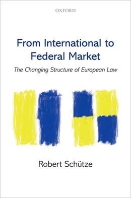 Abbildung von Schütze | From International to Federal Market | 1. Auflage | 2017 | beck-shop.de